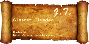 Glasner Tivadar névjegykártya